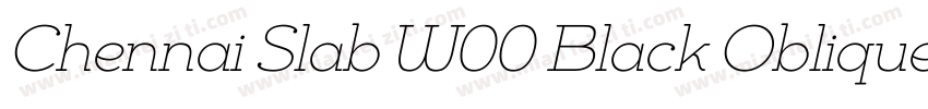 Chennai Slab W00 Black Oblique字体转换